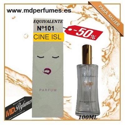 Oferta Perfume Mujer Nº101 CINE ISL Alta Gama 100ml  10€
